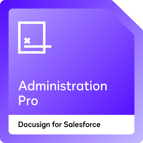 Docusign for Salesforce Administration Pro badge